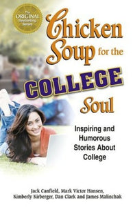 Chicken Soup for the College Soul 