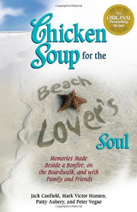 Chicken Soup for the Beach Lover's Soul 