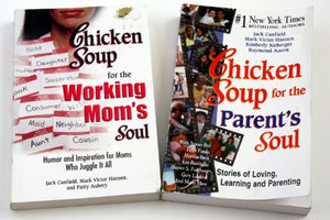 Chicken Soup for the Working Mom's Soul 