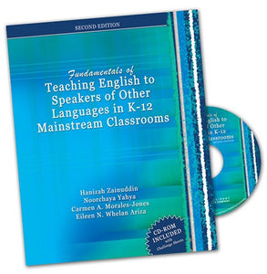 Fundamentals of Teaching English to Speakers of Other Languages in K-12 Mainstream Classrooms 