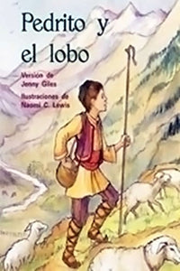 Pedrito Y El Lobo (the Boy Who Cried Wolf) 