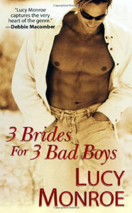 3 Brides For 3 Bad Boys 