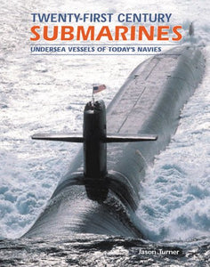 Twenty First Century Submarines 