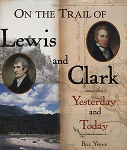 On the Trail of Lewis and Clark 