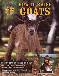 How to Raise Goats 