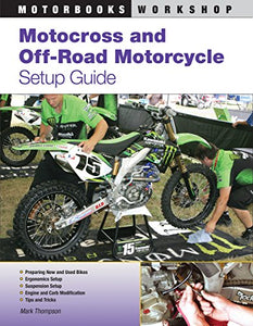 Motocross and Off-Road Motorcycle Setup Guide 