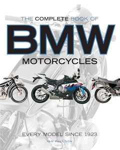 The Complete Book of BMW Motorcycles 