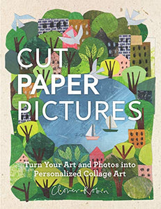 Cut Paper Pictures 