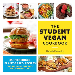 The Student Vegan Cookbook 