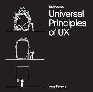 The Pocket Universal Principles of UX 