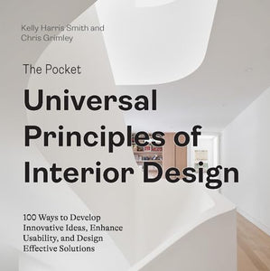 The Pocket Universal Principles of Interior Design 