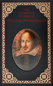 The Complete Works of William Shakespeare (Barnes & Noble Collectible Classics: Omnibus Edition) 