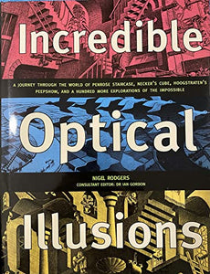 Incredible Optical Illusions 