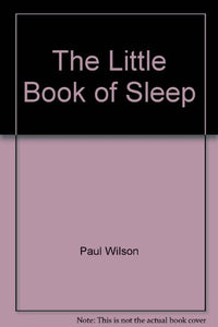 The Little Book of Sleep 