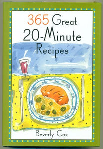 365 Great 20-Minute Recipes Edition: reprint 