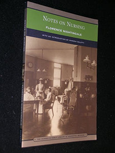 Notes on Nursing (Barnes & Noble Library of Essential Reading) 