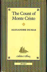 The Count of Monte Cristo (Collector's Library) 