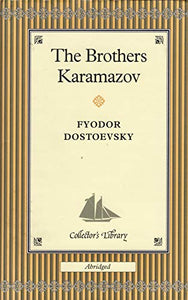 The Brothers Karamazov (Collector's Library) 