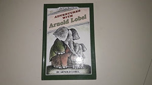 Adventures with Arnold Lobel I Can Read Book Small Pig, Mouse Tales and Uncle Elephant 