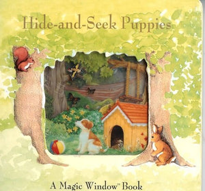 Hide & Seek Puppies (A Magic Window Book) 