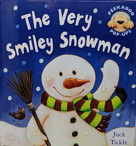 [( The Very Smiley Snowman )] [by: Jack Tickle] [Sep-2006] 