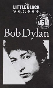 Bob Dylan (The Little Black Songbook) 