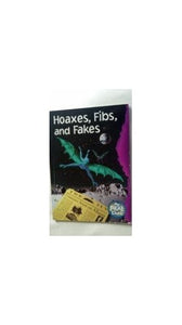 Hoaxes, Fibs, and Fakes (The Real Deal) 