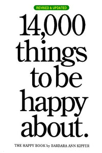 14,000 Things to be Happy About 