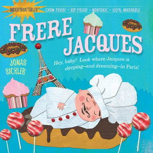 Indestructibles: Frere Jacques 