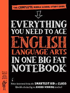 Everything You Need to Ace English Language Arts in One Big Fat Notebook, 1st Edition 