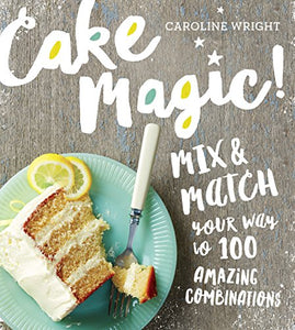 Cake Magic! 