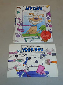 My Dog-Pet Photo Album/Care Bk 