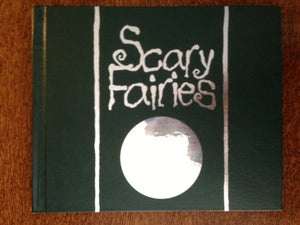 Scary Fairies 