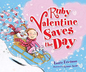 Ruby Valentine Saves The Day Library Edition 