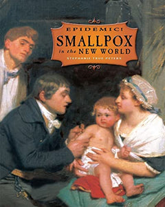 Smallpox in the New World 