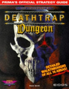 Deathtrap Dungeon Official Strategy Guide 