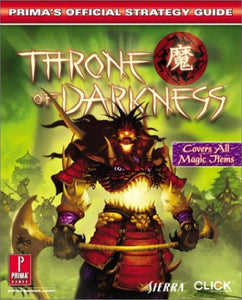 Throne of Darkness: Prima's Official Strategy Guide 