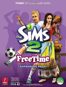 The Sims 2 Free Time Official Game Guide 