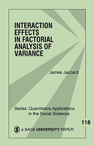 Interaction Effects in Factorial Analysis of Variance 