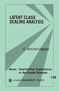 Latent Class Scaling Analysis 