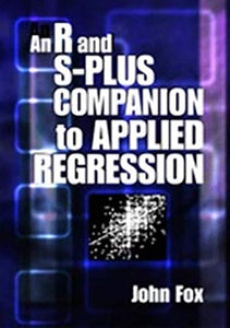 An R and S-Plus Companion to Applied Regression 