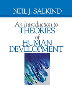 An Introduction to Theories of Human Development 