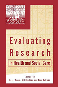 Evaluating Research in Health and Social Care 