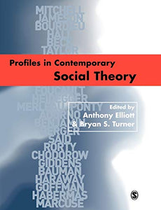 Profiles in Contemporary Social Theory 