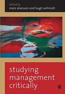 Studying Management Critically 