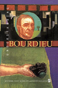 Understanding Bourdieu 