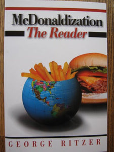 McDonaldization: The Reader 