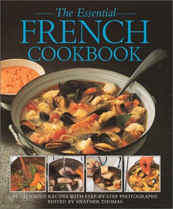 The Essential French Cookbook 