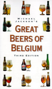 Michael Jackon's Great Beers of Belgium 