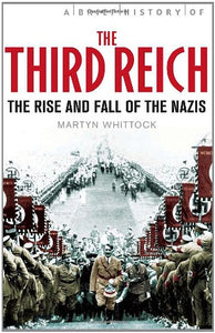 Brief History of the Third Reich 